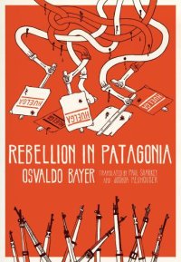 cover of the book Rebellion in Patagonia