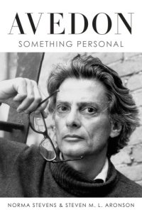 cover of the book Avedon something personal$nHorma Stevans & Steven M.L. Aronson