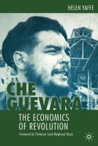 cover of the book Che Guevara: the econmics of revolution