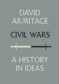 cover of the book Civil wars: a history in ideas