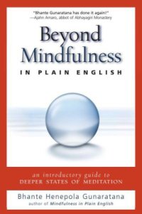 cover of the book Beyond Mindfulness in Plain English: An Introductory Guide to Deeper States of Meditation