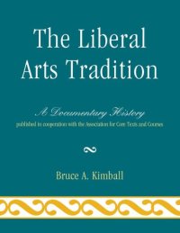 cover of the book The liberal arts tradition: a documentary history