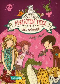 cover of the book Die Schule der magischen Tiere, Band 8: Voll verknallt!