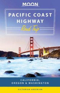 cover of the book Moon Pacific Coast Highway Road Trip