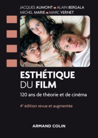 cover of the book Esthétique du film: 120 ans de théorie et de cinéma