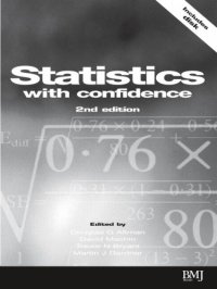 cover of the book Statistics with confidence: confidence intervals and statistical guidelines