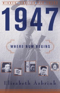 cover of the book 1947: when now begins