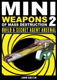 cover of the book Mini Weapons of Mass Destruction 2