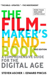 cover of the book The Filmmaker's Handbook: a Comprehensive Guide for the Digital Age