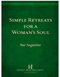 cover of the book Simple Retreats for a Womans Soul