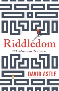 cover of the book Riddledom: 101 riddles and their stories