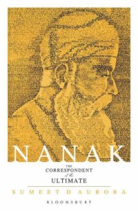 cover of the book Nanak: The Correspondent Of The Ultimate