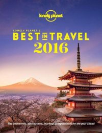 cover of the book Lonely planet's best in travel 2016