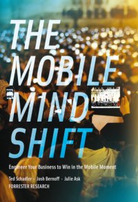 cover of the book The mobile mind shift: engineer your business to win in the mobile moment