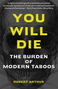 cover of the book You Will Die: The Burden of Modern Taboos