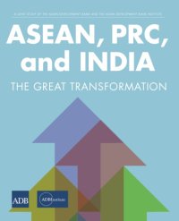 cover of the book ASEAN, PRC, and India: the great transformation