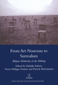 cover of the book From art nouveau to surrealism: Belgian modernity in the making