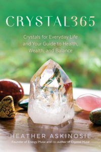 cover of the book Crystal365: crystals for everyday life