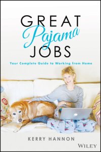 cover of the book Great Pajama Jobs: Your Complete Guide to Working from Home