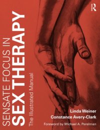 cover of the book Sensate focus in sex therapy: the illustrated manual