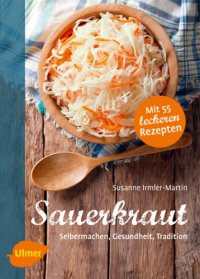 cover of the book Sauerkraut Selbermachen, Gesundheit, Tradition