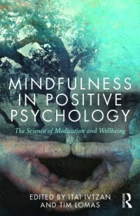 cover of the book Mindfulness in positive psychology: the science of meditation and wellbeing