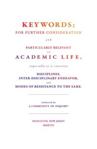 cover of the book Keywords: For Further Consideration and Particularly Relevant to Academic Life, &c