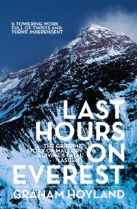 cover of the book Last hours on Everest: the gripping story of Mallory & Irvine's fatal ascent