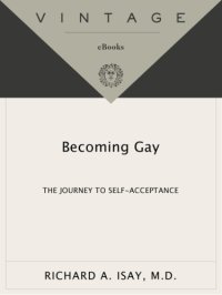 cover of the book Becoming gay: the journey to self-acceptance