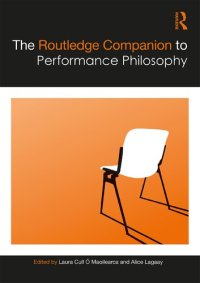 cover of the book The Routledge Companion to Performance Philosophy (Routledge Companions)