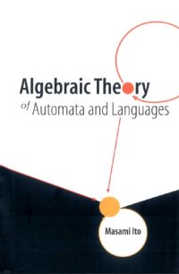 cover of the book Algebraic theory of automata and languages