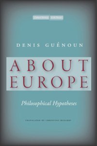 cover of the book About Europe: philosophical hypotheses