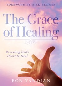 cover of the book The Grace of Healing