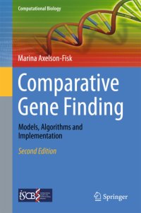 cover of the book Comparative gene finding: models, algorithms and implementation