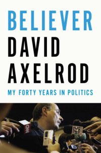 cover of the book Believer: my forty years in politics