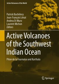 cover of the book Active volcanoes of the Southwest Indian Ocean: Piton de la Fournaise and Karthala