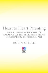 cover of the book Heart to Heart Parenting