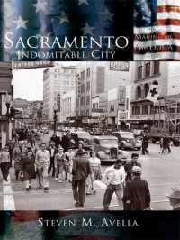 cover of the book Sacramento: indomitable city