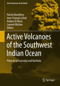 cover of the book Active volcanoes of the Southwest Indian Ocean: Piton de la Fournaise and Karthala