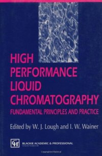 cover of the book High Performance Liquid Chromatography: Fundamental Principles and Practice