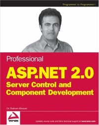 cover of the book Professional ASP.NET 2.0 Server Control and Component Development