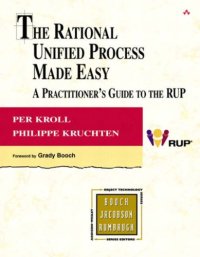 cover of the book The Rational Unified Process Made Easy: A Practitioner's Guide to the RUP 