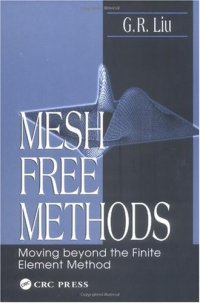 cover of the book Mesh Free Methods: Moving Beyond the Finite Element Method