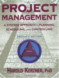 cover of the book Project Management: A Systems Approach to Planning, Scheduling, and Controlling