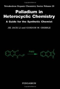 cover of the book Palladium in Heterocyclic Chemistry. A Guide for the Synthetic Chemist