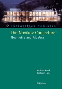 cover of the book The Novikov Conjecture: Geometry And Algebra