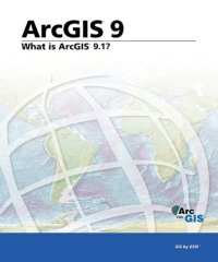 cover of the book What Is ArcGIS 9.1?