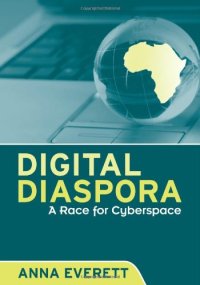 cover of the book Digital Diaspora: A Race for Cyberspace