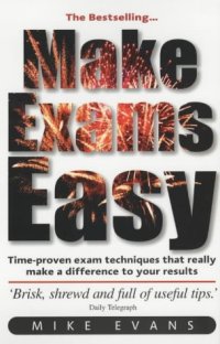 cover of the book Make Exams Easy: The Things You Need to Know