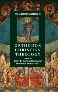 cover of the book The Cambridge Companion to Orthodox Christian Theology